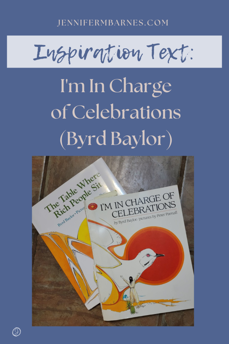 Image of Byrd Baylor's picture book, "I'm In Charge of Celebrations"