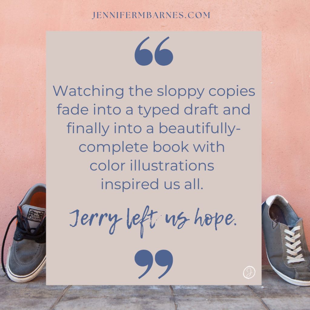 Visual of children's tennis shoes with a quotation, "Watching the sloppy copies fade into a typed draft and finally into a beautifully-complete book with color illustrations inspired us all."