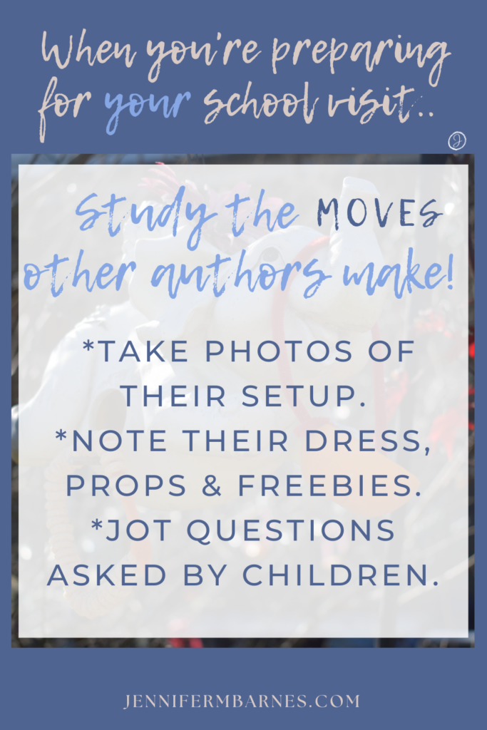 Visual of blue background with author visit tips written: "When you're preparing for your school visit, study the moves that authors make..."