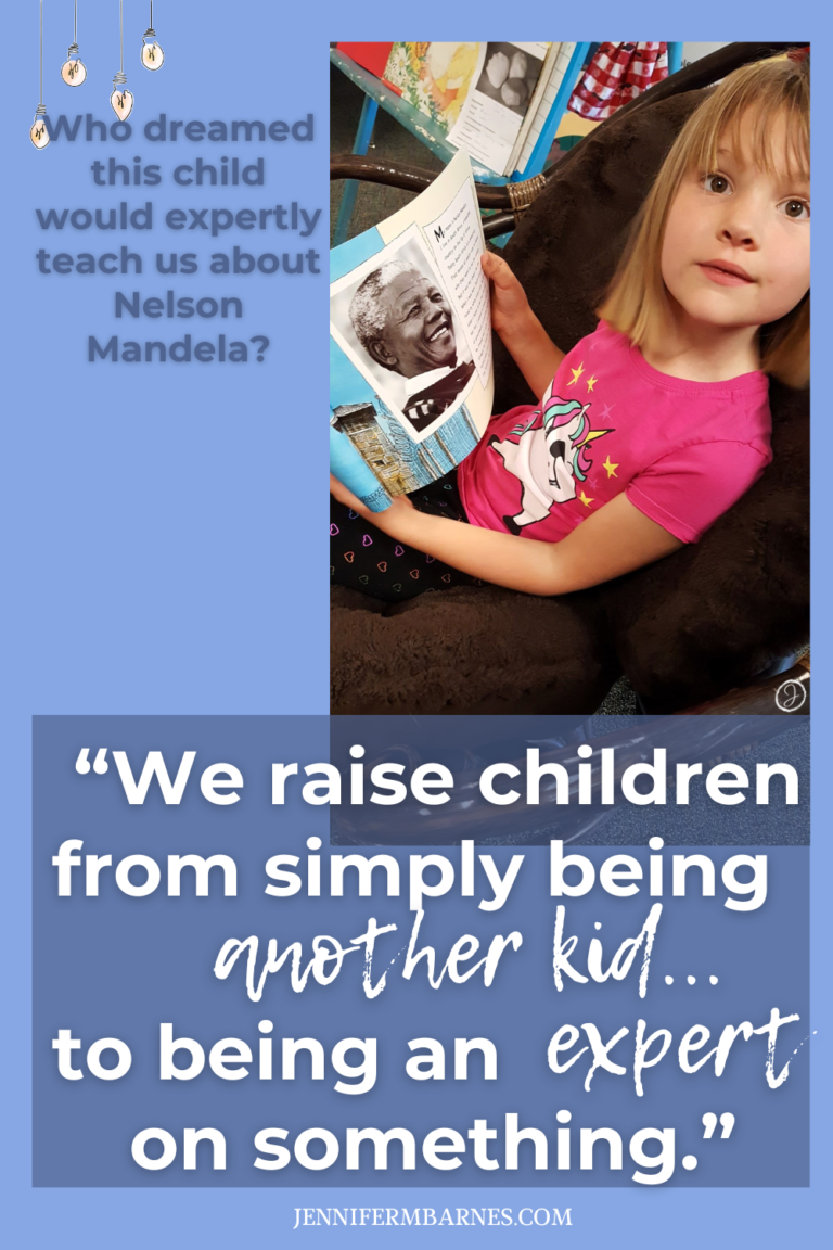 Image of a child in the class sharing chair, holding a book about Nelson Mandela. Quote says, "We raise children from simply being another kid... to being an expert on something." Small box says, "Who dreamed this child would teach us expertly about Nelson Mandela?"