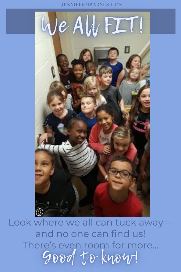 Image of an entire class of children squeezing in a bathroom. Text says, "We all fit! Look where we all can tuck away - and no one can find us. There's even room for more!"