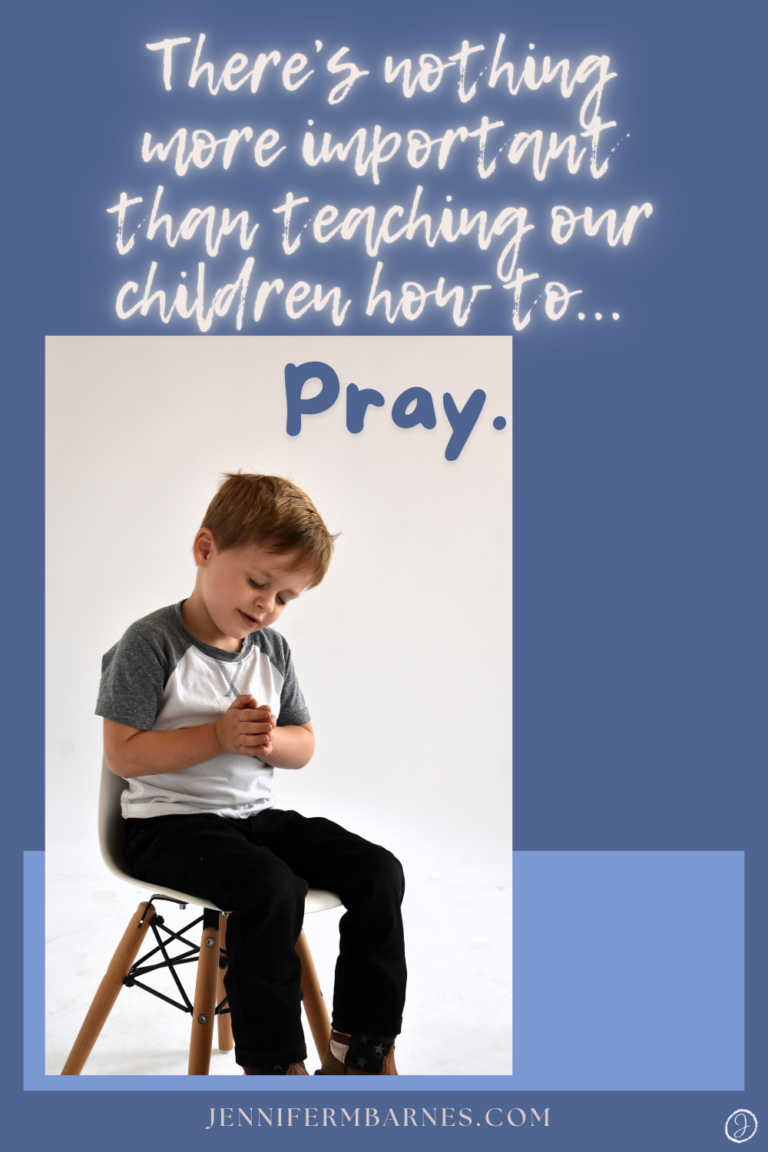 Image of a child with folded hands and bowed head praying. Text says, "There's nothing more important than teaching our children how to pray."