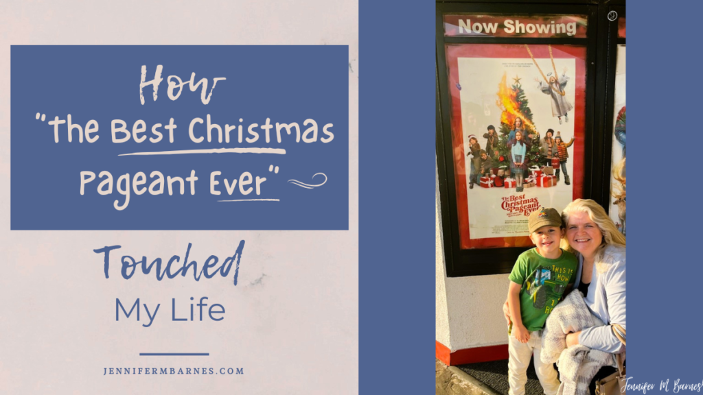 Featured Image Post introducing "How 'The Best Christmas Pageant Ever' Touched My Life" with image of grandson at the movie theater