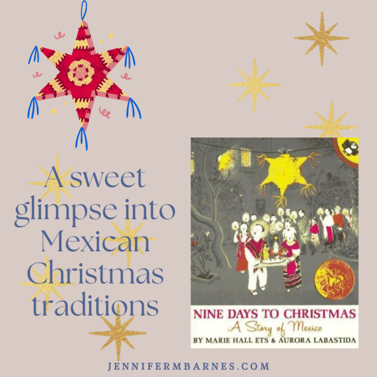 A classic book, Nine Days to Christmas, featuring customs and traditions of the people of Mexico